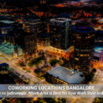 Coworking Locations Bangalore city skyline representing Bellandur vs Indiranagar workspace hubs